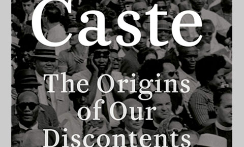 Caste: The Origins of our Discontents cover